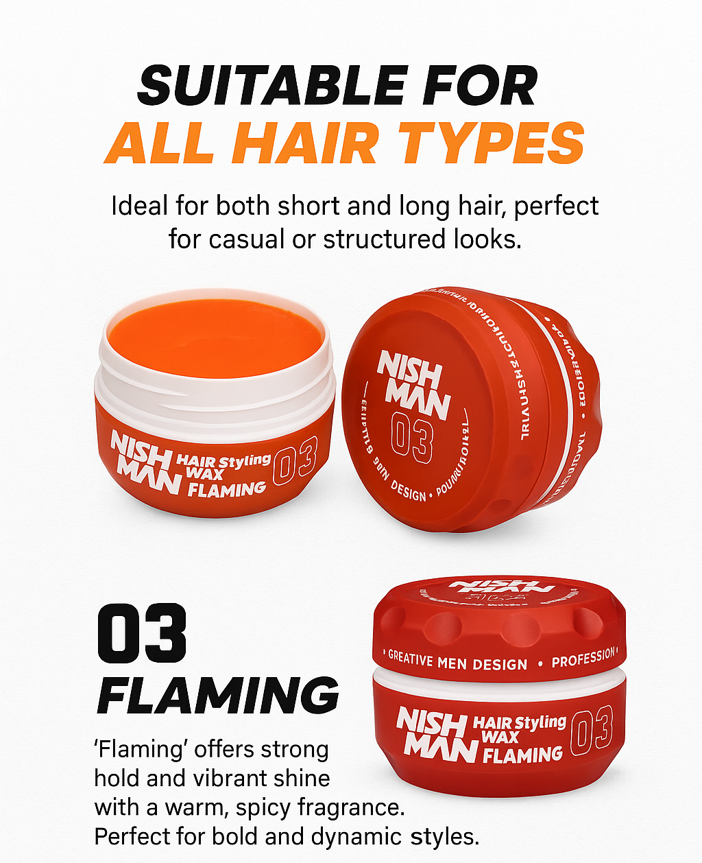Nishman 03 Cera per capelli Flaming Fragranza dolce all’anguria per una finitura maschile e audace.